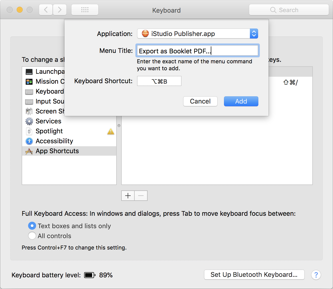 System preferences dialog to add a new keyboard shortcut